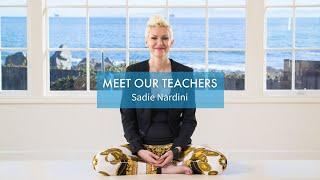 Meet Our Teachers: Sadie Nardini | Yoga Anytime