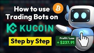 KuCoin Trading Bot Tutorial  Make money with automated Trading (Step-by-Step)