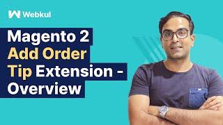 Magento 2 Add Order Tip Extension - Overview