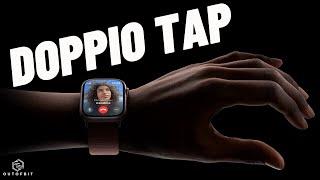 DOPPIO TAP DI APPLE WATCH 9 SU TUTTI GLI APPLE WATCH