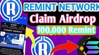 Remint Network Claim Airdrop 100.000 Remint | Remint Network Claim Airdrop Gleam | Remint Airdrop