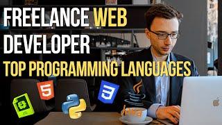 Freelance Web Developer: Best Programming Languages To Learn