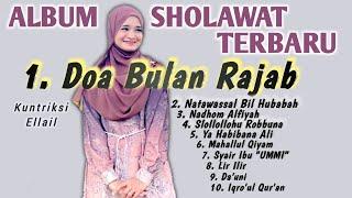 ALBUM SHOLAWAT TERBARU 2023 - Kuntriksi Ellail