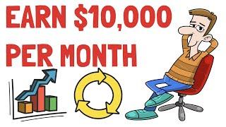 Earn $10,000 Per Month in Passive Income (How Much Do You Need Invested?)