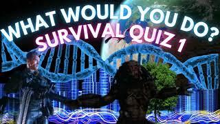 Survival Quiz 01