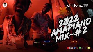 AMAPIANO 2022 MIX vol~2. CHILLTON LIVE | ft TEKNO | L.A.X | OLAMIDE | DJ OMAR | KDDO |