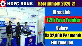 HDFC bank recruitment 2020 | HDFC job vacancy | HDFC bank job apply online 2020 | Private Bank jobs