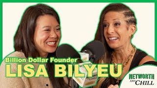 Billion Dollar Success SECRETS You Won't Learn in School! ft. Lisa Bilyeu | Networth and Chill