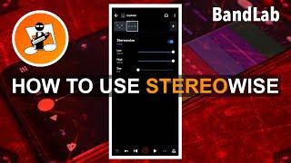 How to use the Stereowise fx in Bandlab to stereo mix a vocal track