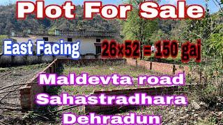 East facing plot for sale in Reniwala Maldevta road near Sahastradhara Dehradun 26×52= 150 gaj