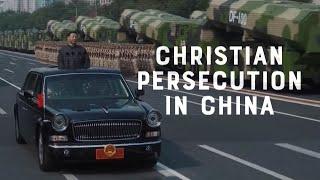 Christian Persecution in China | Faith vs. Culture