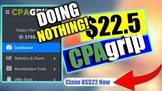 How To Make US$22.5 Every 45 Minutes, No Self Clicking In CPAgrip (Free Traffic Method)