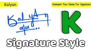 ️ Kalyan Name Signature Style Request Done