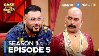 Badshah Goes to Court! | Case Toh Banta Hai Full Episode | Amazon MX Player