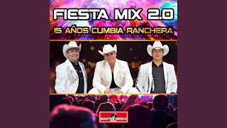 Fiesta Mix 2.0 15 Años Cumbia Ranchera