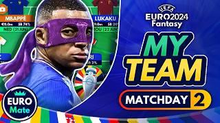 EURO FANTASY MD2 MY TEAM! | Mbappé Injury  Transfer and Strategy for Matchday 2 | EURO 2024 Fantasy