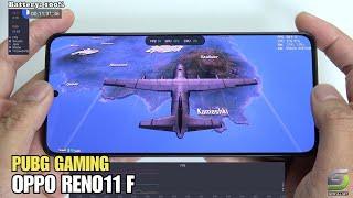 Oppo Reno11 F test game PUBG Mobile | Dimensity 7050