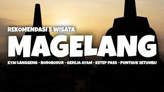 Rekomendasi Tempat Wisata di Magelang Jawa Tengah Paling Banyak Dikunjungi Wisatawan Terbaru 2021