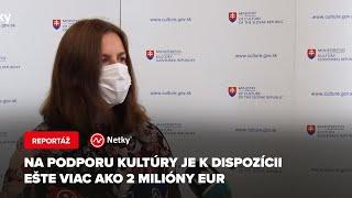 Milanová informuje, že na podporu kultúry je k dispozícii ešte viac ako 2 milióny eur