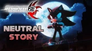 Shadow The Hedgehog Reloaded - Neutral Story [Playthrough]