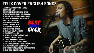 Felix Cover English Songs Full Album 2023 | No ADS