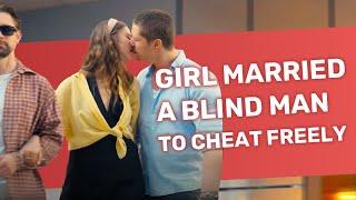 Girl Married A Blind Man To Cheat Freely | @BeKind.official