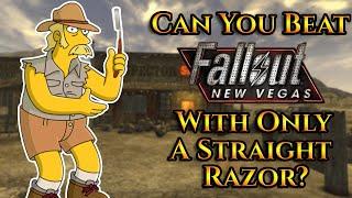 Can You Beat Fallout: New Vegas With Only A Straight Razor?