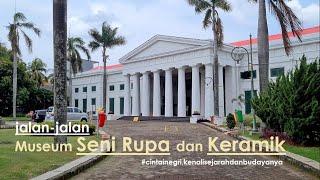 Walking Around The Museum of Fine Arts and Ceramics /Museum Seni Rupa dan Keramik - Kota Tua Jakarta