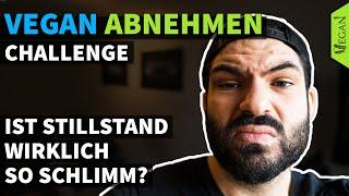 VEGAN ABNEHMEN CHALLENGE - Ist Stillstand schlimm? | TheVeganOne