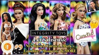 Integrity Toys News, Reviews & Gossip: Basic Edition Dolls, Curated Event, Moments #CC Podcast Ep. 9