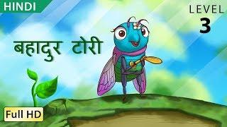 Tori, the Brave: Learn Hindi with subtitles - Story for Children & Adults "BookBox.com"