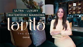 Lavita's Big Mansions at The Oasis | Emaar's Ultimate Luxury Living