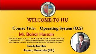 University Lecture Operating System (System Protection) By Mr. Bahar Hussain