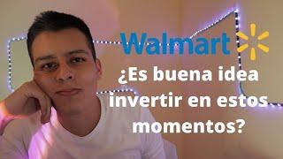 Invertir en Acciones de Walmart (WMT)??? Es Buena Idea Invertir En Ella??