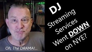 DJ Streaming Services Went DOWN On NYE?  + My Gig Log & NYE Playlist 2025