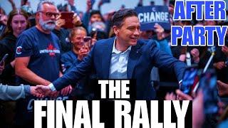 Pierre Poilievre FINAL RALLY after show