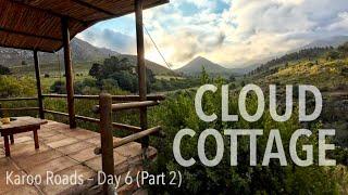 Karoo Roads - Day 6 (Part 2) - Avontuur | Prince Alfred's Pass | Cloud Cottage