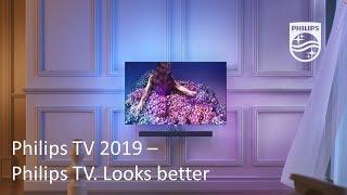 Philips TV & Audio 2019 | Get ready for more