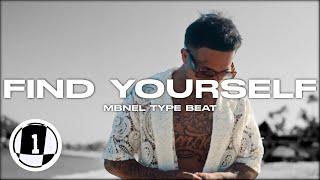 MBNel Type Beat - "Find Yourself" (prod. 1mtha1)