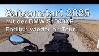 Saisonstart 2025 mit der BMW S1000 XR – Endlich wieder on Tour!