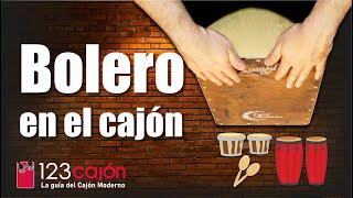 Cómo tocar BOLERO en el CAJÓN / Bolero cajon - ritmo Bolero cajon