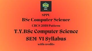 BSc Computer Science | TYBSc CS | Sem 6 Syllabus | With Credits