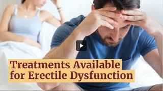 Treatment Options for Erectile Dysfunction | Vacuum Erection Devices, Penile Revascularization