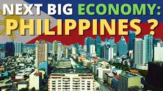 Philippines: Asia's Next Big Economy?