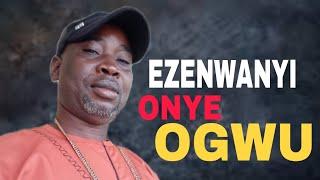 Ezenwanyi Njaba Onye Ogwu Latest by Galadima umumbo