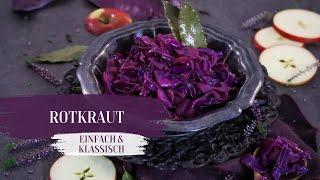 Bestes Rotkohl Rezept | Rotkraut selber machen geht ganz einfach | Beilage Weihnachten vorbereiten