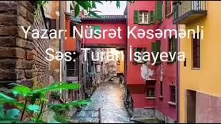 Nüsrət Kəsmənli (Turan İsayeva)