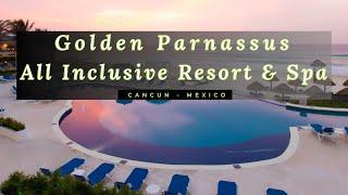 Golden Parnassus All Inclusive Resort & Spa Adults Only Cancun - Mexico
