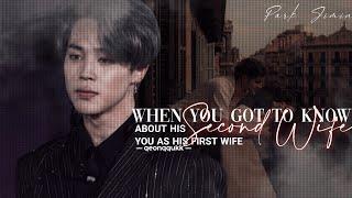 When You Got To Know about his Second Wife || Jimin FF || Oneshot