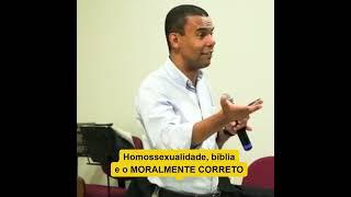 Homossexualidade, Bíblia e o que é correto #rodrigosilva #igreja #bíbliasagrada #fé